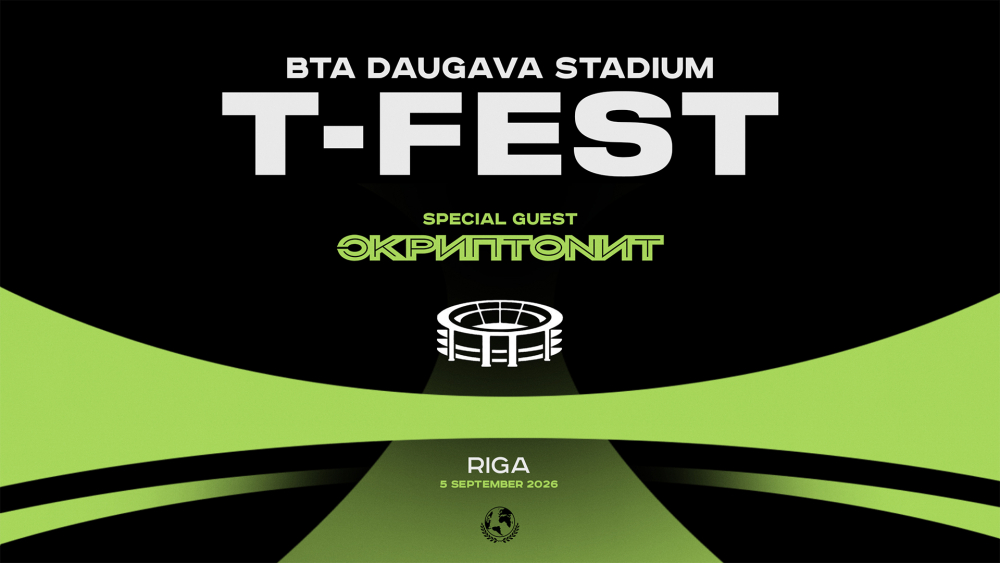 T-Fest didysis koncertas Rygoje (ypatingasis svečias – Skryptonite)