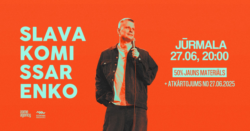 Slava Komissarenko Jūrmalā | 50% jauns materiāls