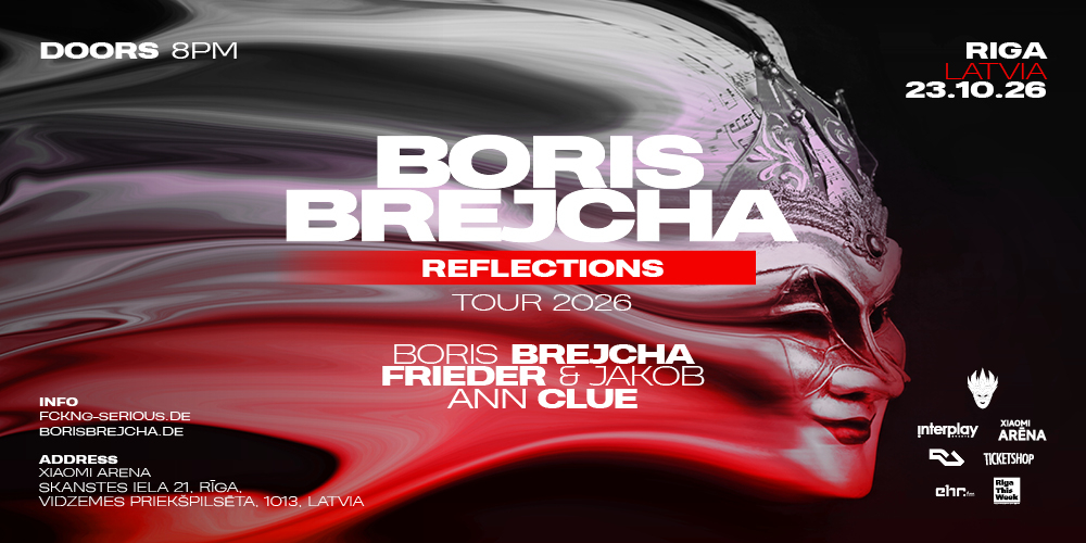 BORIS BREJCHA “REFLECTIONS TOUR” LATVIA 2026
